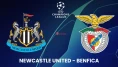Şampiyonlar Ligi heyecanı hız kesmiyor! Newcastle United - Benfica maçı hangi kanalda, nerede izlenir, saat kaçta?