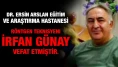 Röntgen teknisyeni İrfan Günay kimdir, ölüm sebebi ne, neden öldü?