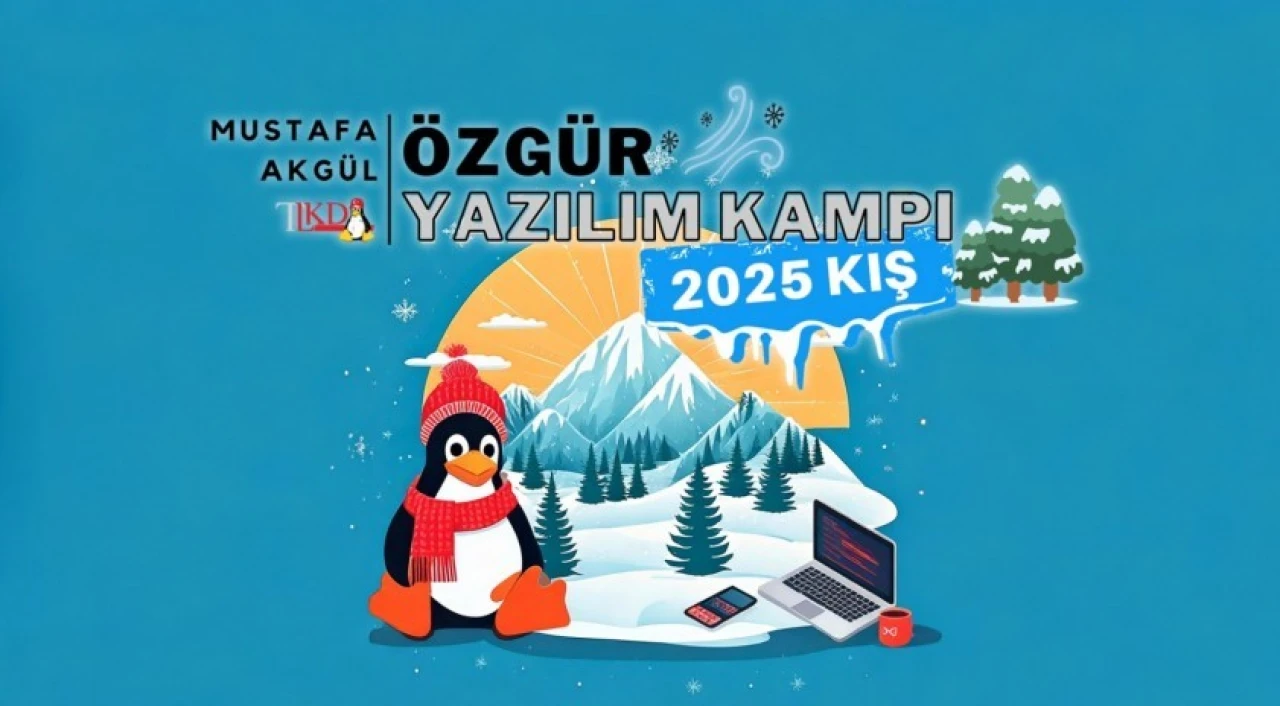 Anadolu Üniversitesi'nde “Mustafa Akgül Özgür Yazılım 2025 Kış Kampı” Başlıyor