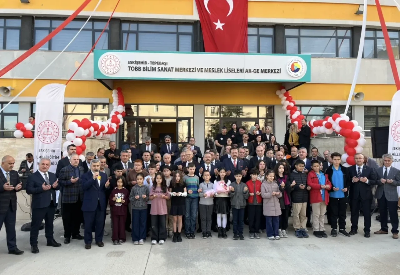 TOBB Bilim ve Sanat Merkezi ile Meslek Liseleri Ar-Ge Merkezi Açıldı