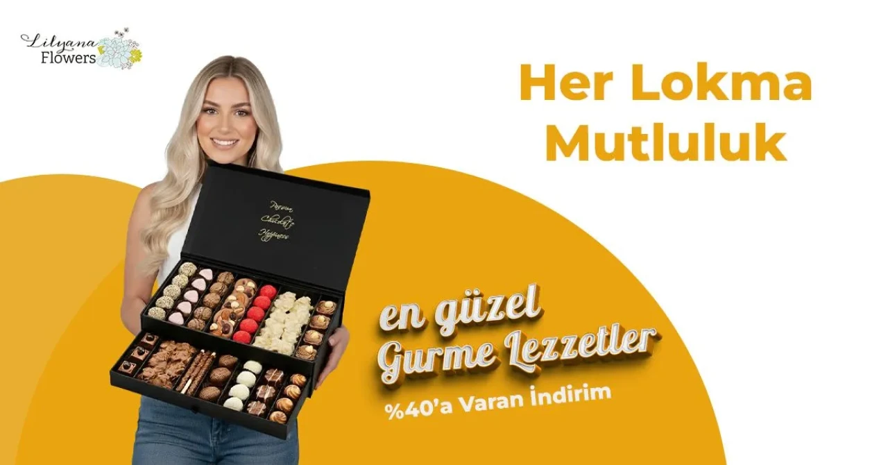Lilyana Flowers’ın “Hediye Çikolata” Kutularıyla Sevgi Dolu Anlar