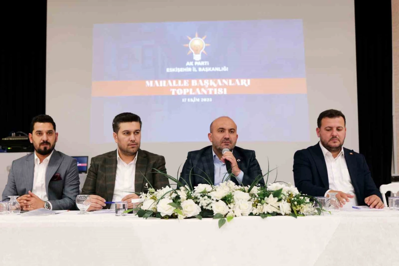 AK Parti Eskişehir İl Başkanı, Teşkilat Hedeflerini Mahalle Başkanlarıyla Değerlendirdi