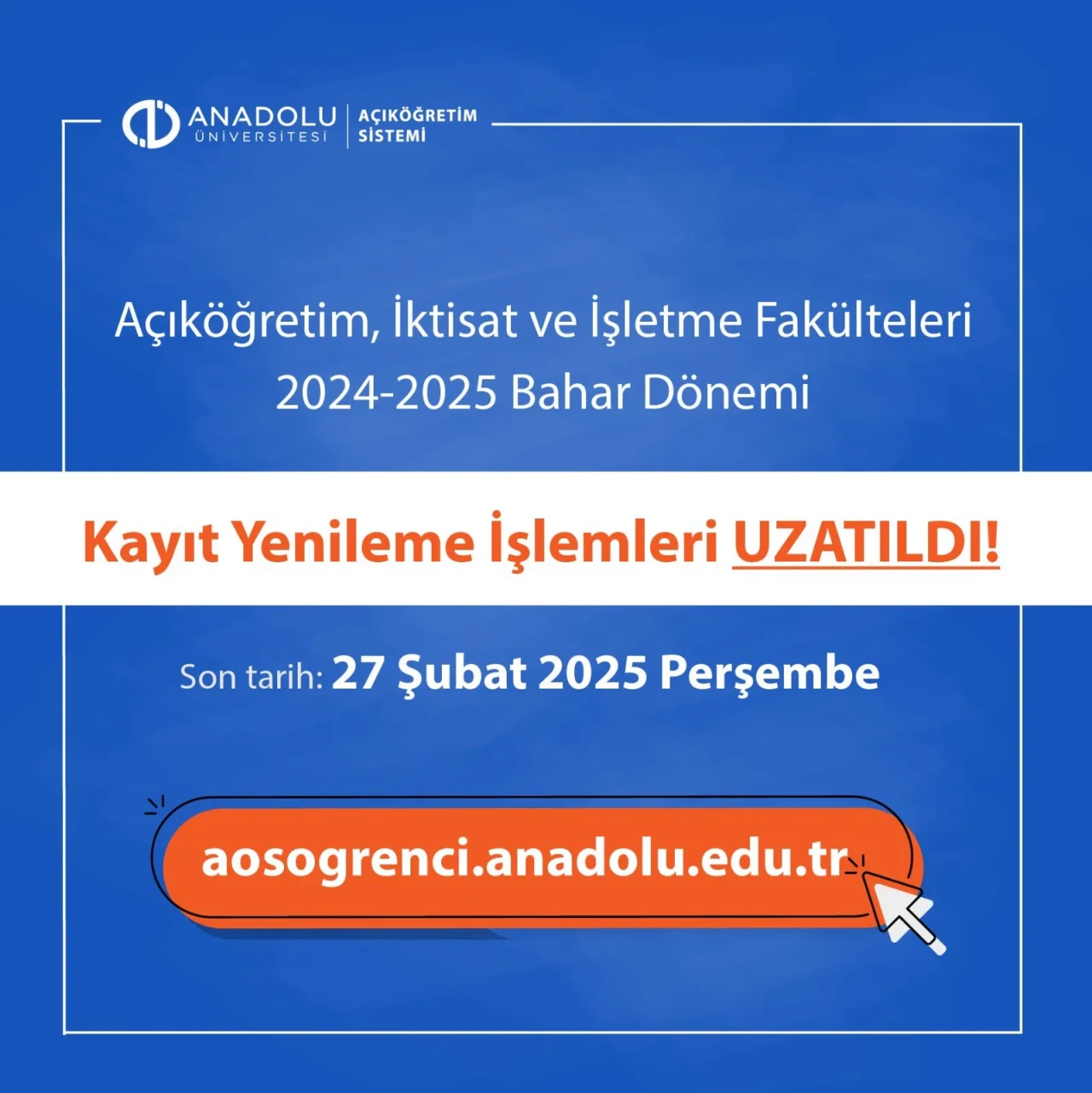 Açıköğretim İktisat ve İşletme Fakülteleri Bahar Dönemi Kayıt Yenileme Süresi Uzatıldı!