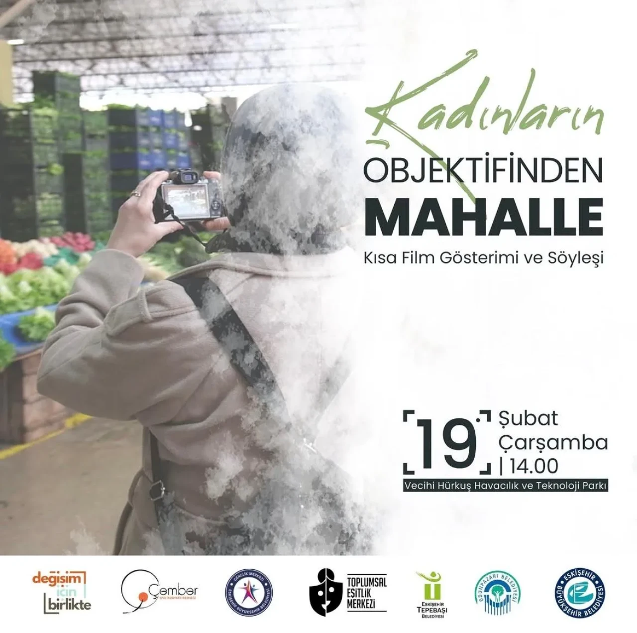 Eskişehir'de “Kadınların Objektifinden Mahalle”