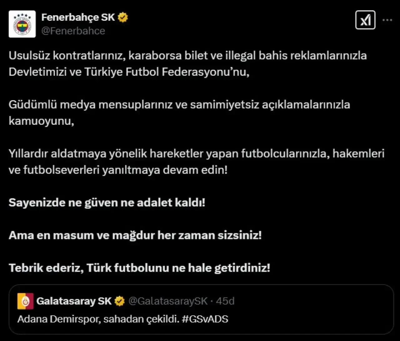 Fenerbahçe'den Galatasaray'a Sert Tepki: "Türk Futbolunu Ne Hâle Getirdiniz!"