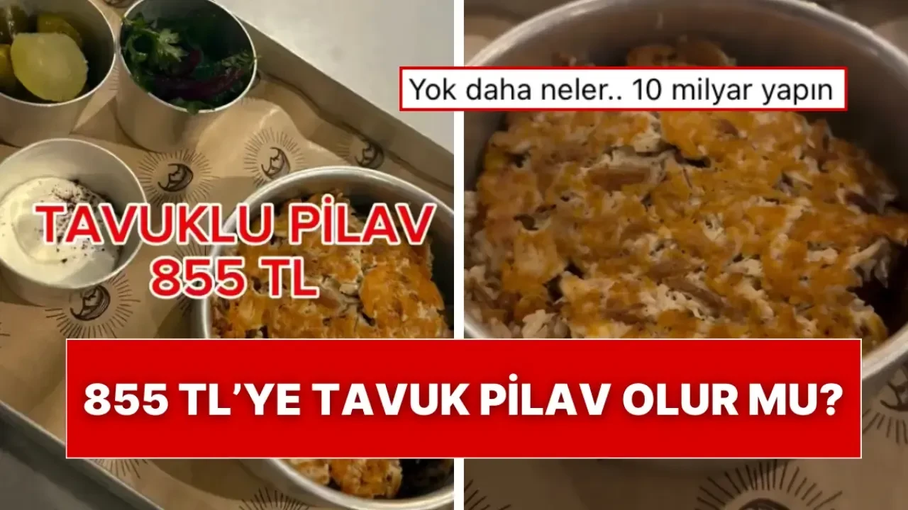 855 TL'ye Tavuk Pilavı Olur Mu Demeyin? İstanbul'da Bu Da Oldu!