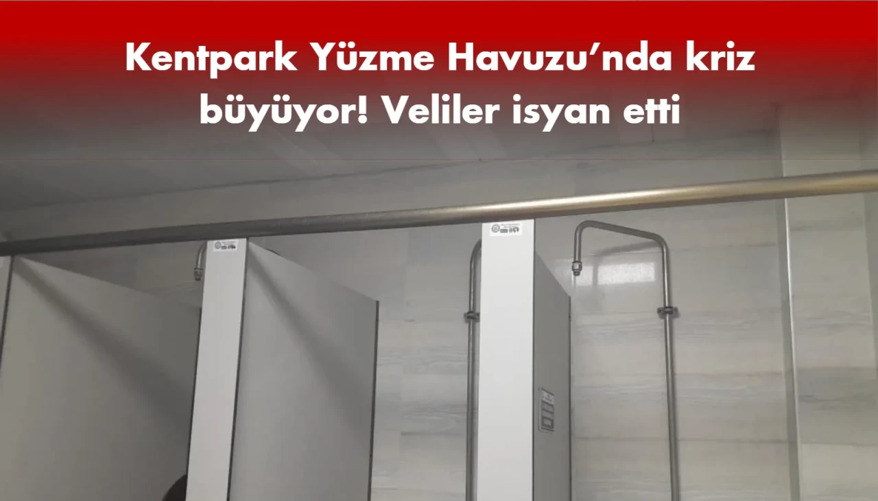 Kentpark Yüzme Havuzu’nda kriz büyüyor! Veliler isyan etti