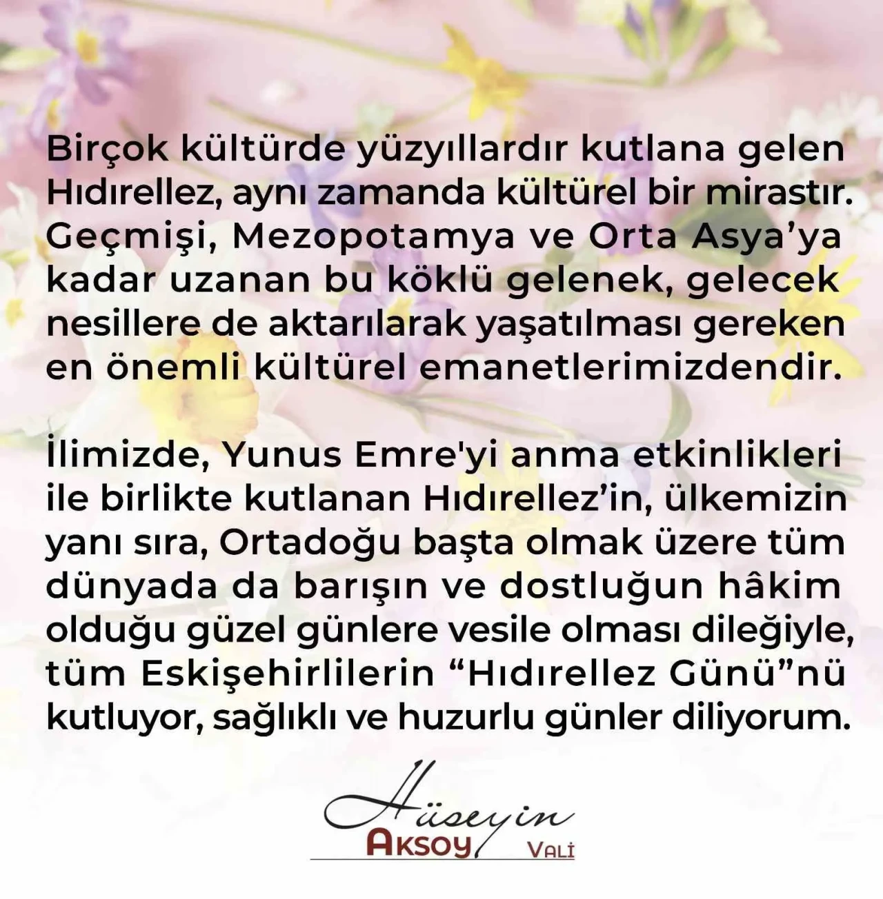 Vali Hüseyin Aksoy Hıdırellez'ı Kutladı