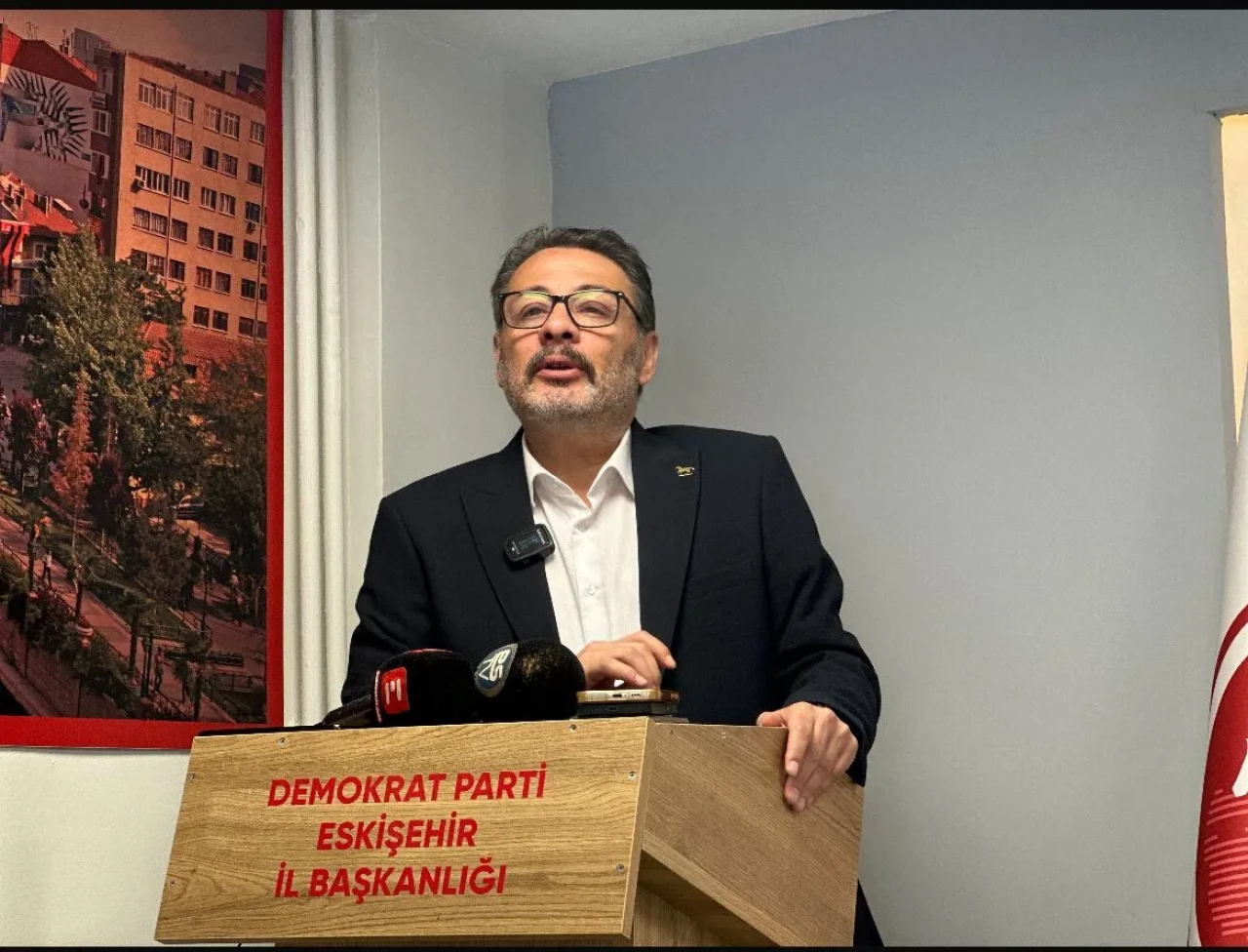 “Demokrat Parti: Eskişehir Halkı Bu Vefasızlığı Sandıkta Affetmez”