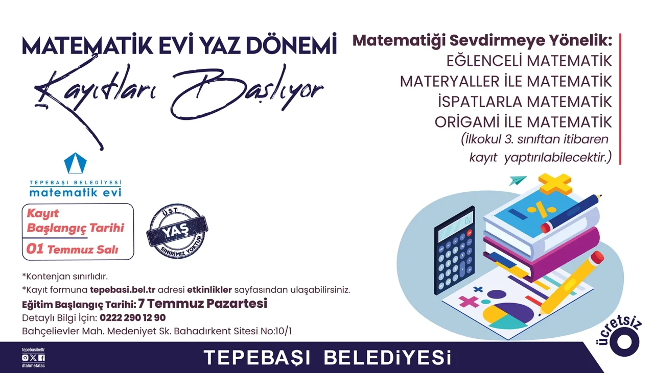 Tepebaşı Belediyesi Matematik Evi’nde Yaz Dönemi Kayıtları Başladı