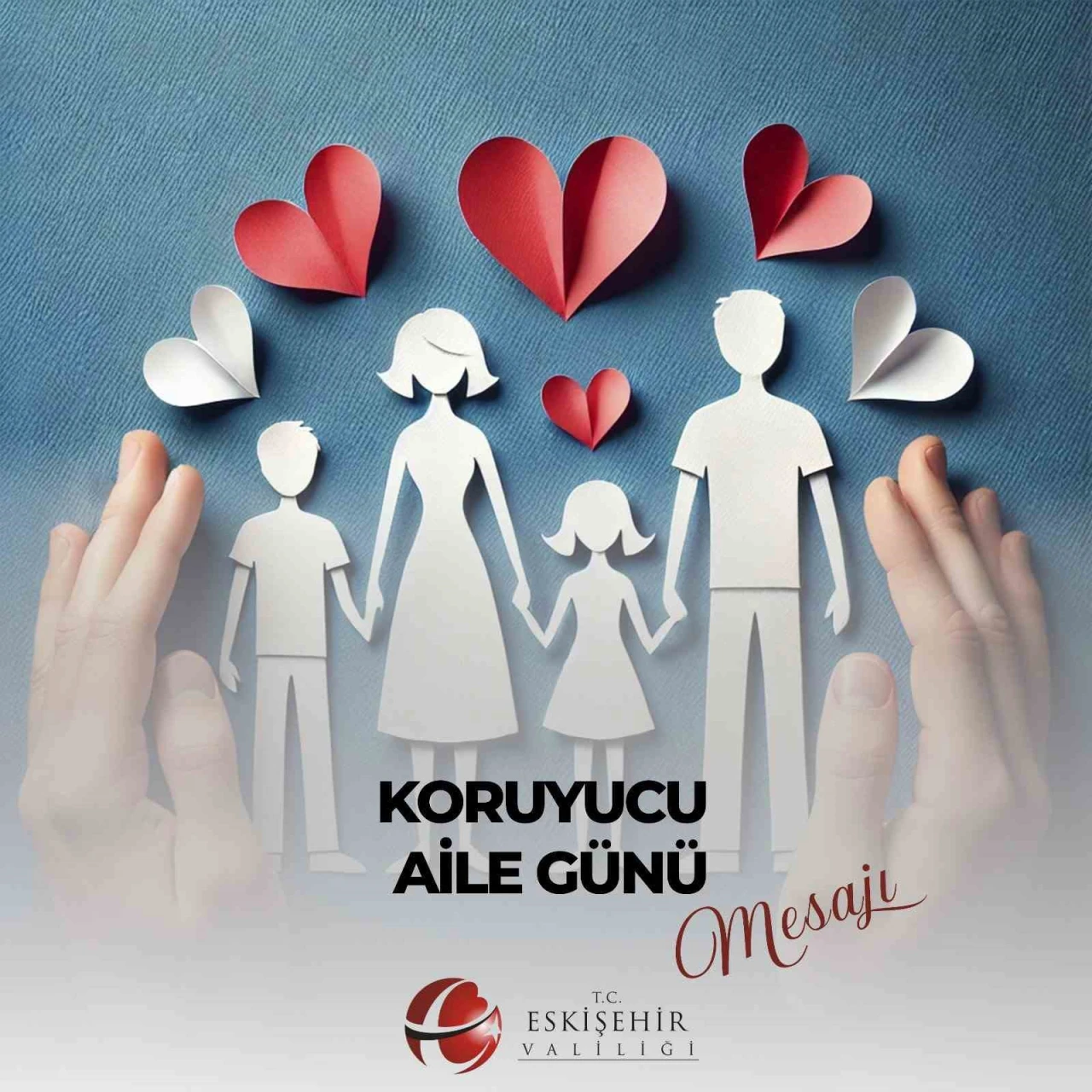 Koruyucu Aile Hizmetinde Eskişehir Örnek İllerden: Vali Aksoy Teşekkür Etti