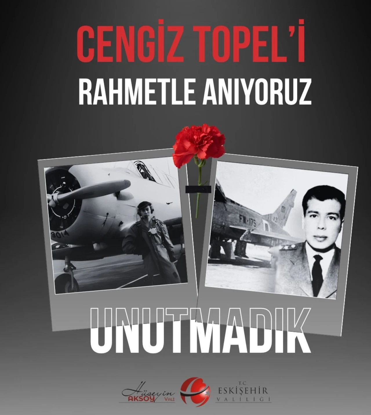 Vali Aksoy’dan Şehit Pilot Yüzbaşı Cengiz Topel İçin Anma Mesajı
