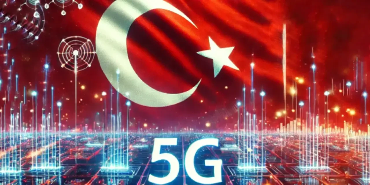 Türkiye 5G’ye Geçiyor: Yeni Dönem Ne Zaman Başlıyor?