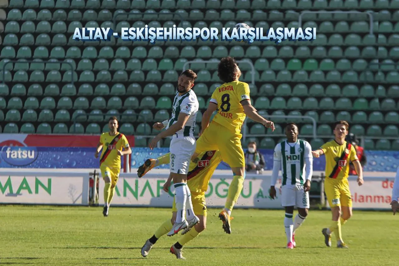 ALTAY – ESKİŞEHİRSPOR MAÇI NE ZAMAN, HANGİ KANALDA VE SAAT KAÇTA?