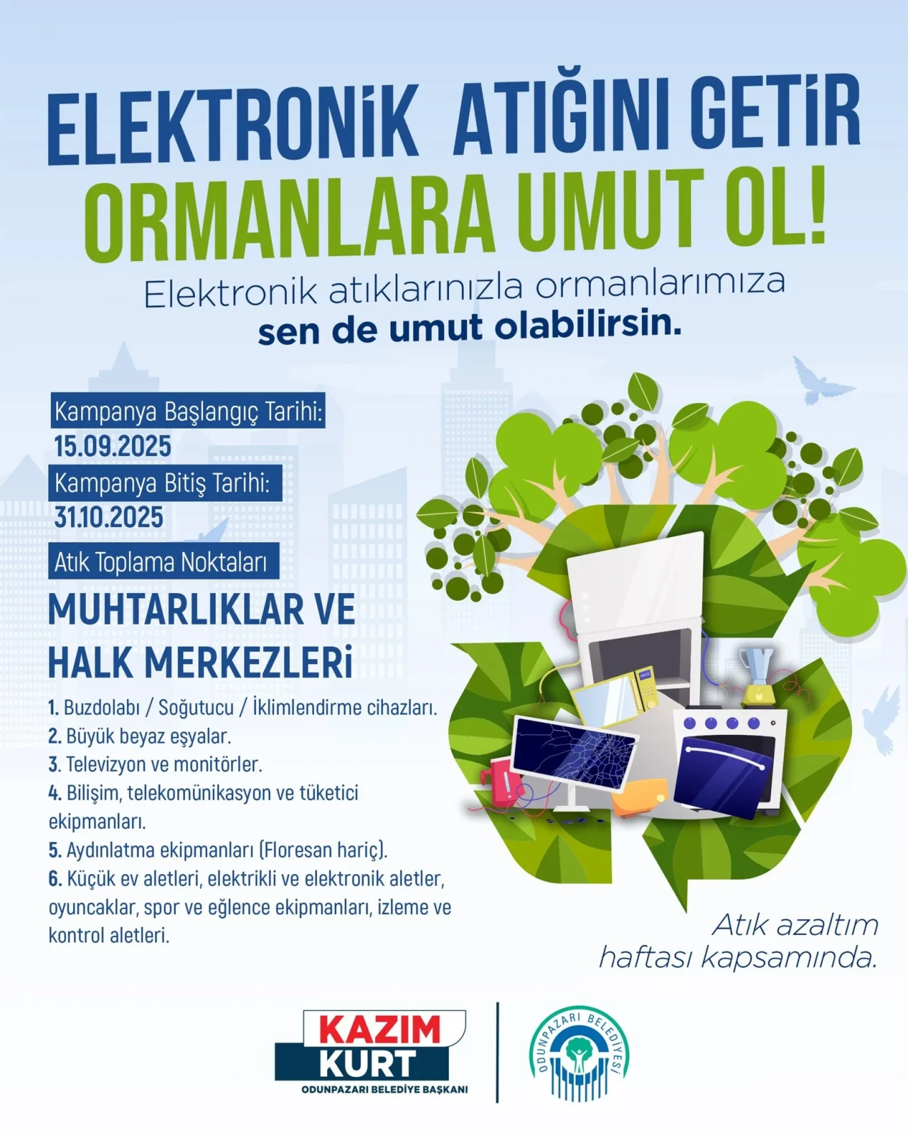 Odunpazarı Belediyesi’nden Elektronik Atık Kampanyası