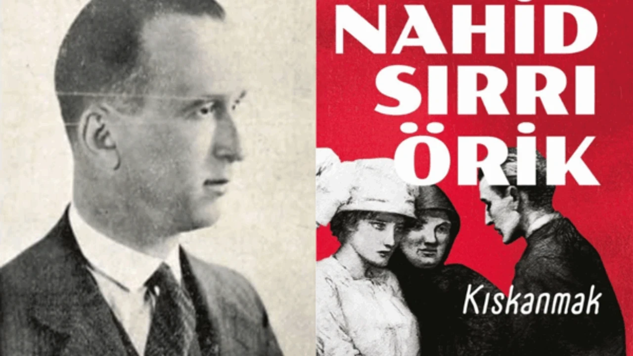 Kıskanmak dizisinin kitabını yazdı: Nahid Sırrı Örik kimdir?