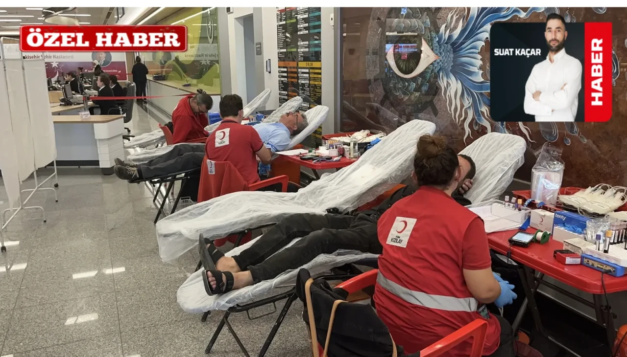 Eskişehir Şehir Hastanesi’nde kan bağışına yoğun ilgi