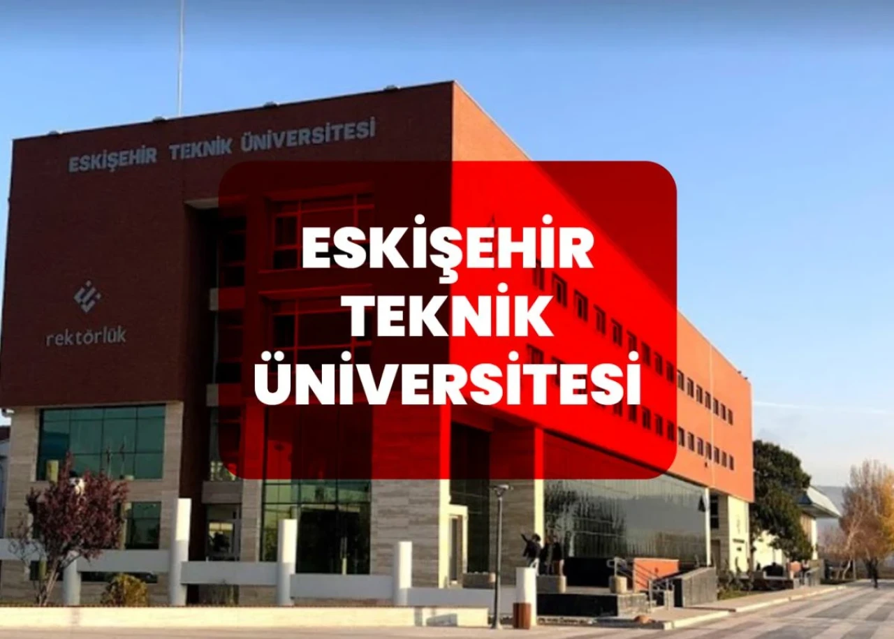 Eskişehir Teknik Üniversitesi