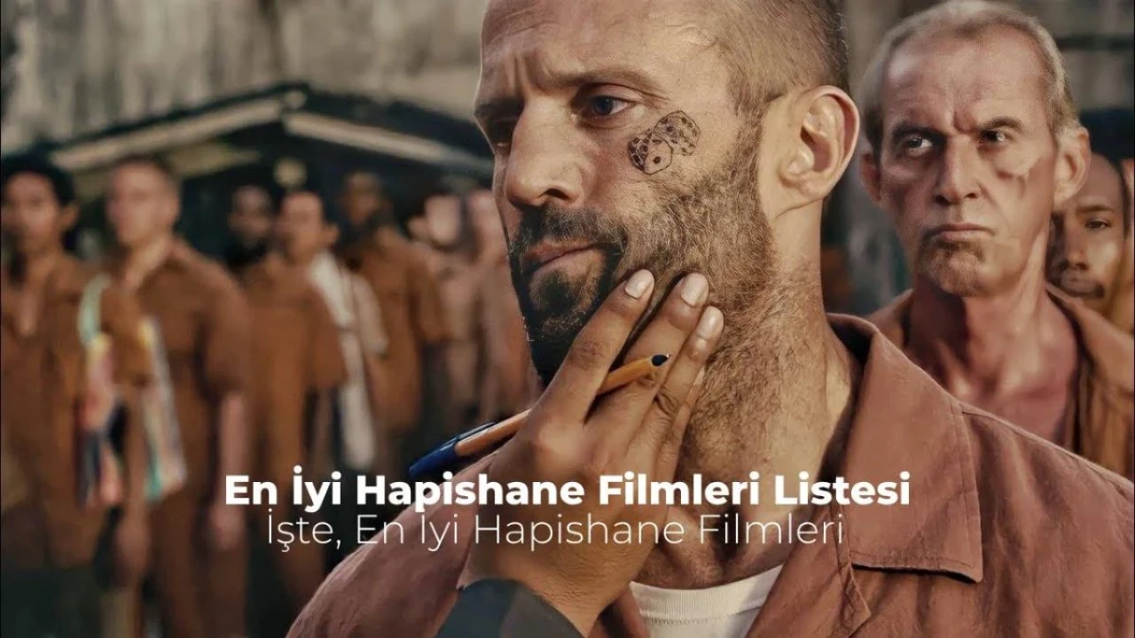 Hapishane Filmleri | Gelmiş Geçmiş En İyi Yapımlar