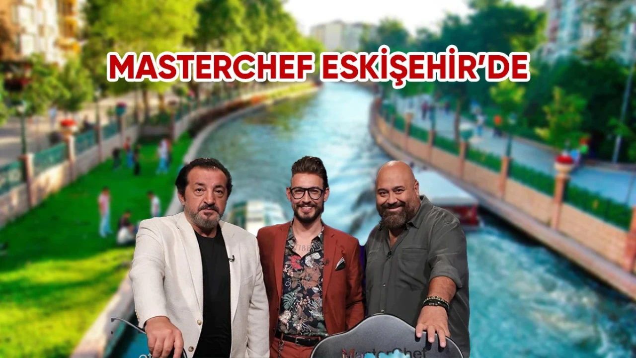 MasterChef 2024 Eskişehir'de! Yarışmacılar Yöresel Lezzetlerle Ödül Oyununda Yarıştı