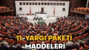 11. Yargı Paketi yarın Meclis’e sunuluyor: 31 Temmuz 2023 öncesi suçlara erken tahliye yolu