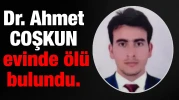 Dr. Ahmet Coşkun Kimdir, Ölüm Sebebi Nedir, Neden Öldü?