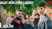 Halef dizisinin konusu ne? Halef : Köklerin Çağrısı 1. Bölüm Full HD izle!