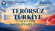 EBYÜ'de Terörsüz Türkiye Vizyonu Tarih, Siyaset ve Ekonomi Penceresinden Tartışılacak