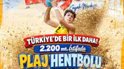 Erciyes'te plaj hentbolu tarih yazacak: 2 bin 200 metrede ilk kez kum saha kuruldu