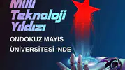 OMÜ'de Genç Mühendislerin İnovasyon Hayalleri Milli Teknoloji Atölyesi ile Gerçeğe Dönüşüyor
