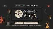Anadolu'nun yerel hazineleri Afyon'da GastroAfyon ile aynı çatı altında buluşuyor