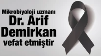 Mikrobiyoloji Uzmanı Dr. Arif Demirkan Kimdir, Ölüm Sebebi Nedir, Neden Öldü?