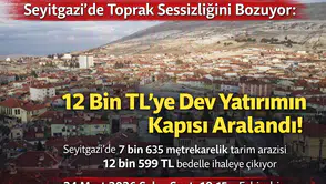 Seyitgazi'de 12 Bin TL'ye Dev Yatırımın Kapısı Aralandı!