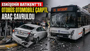 Eskişehir Batıkent’te Otobüs Otomobile Çarptı, Araç Savruldu
