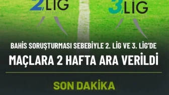 DEPREM ETKİSİ! TFF 2. ve 3. Lig DURDURULDU! Bahis Skandalında 1000'den Fazla Futbolcu PFDK'da!
