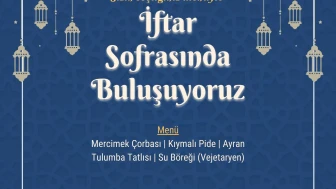 Anadolu Üniversitesi Öğrencilerine Ücretsiz İftar Yemeği Sunacak