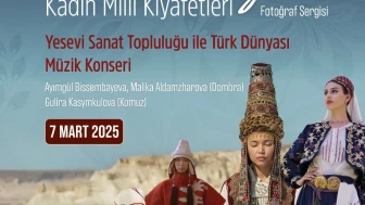 Türk Dünyası Kadın Kıyafetleri Sergisi 7 Mart'ta Açılıyor!