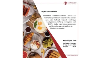 Anadolu Üniversitesi’nde Personel İçin Hafta Sonu Açık Büfe Kahvaltı Keyfi!