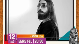 Sempozyumun Kapanışında Emre Fel Sahne Alacak