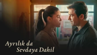 Ayrılık da Sevdaya Dahil dizi oyuncuları kimler, konusu nedir?