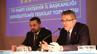 İyi Parti Eskişehir Teşkilatı Yeni Dönem Yol Haritasını Masaya Yatırdı