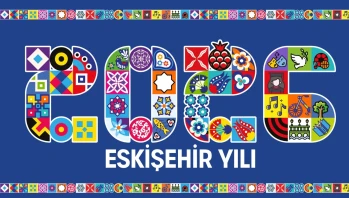 2026 “Eskişehir Yılı” Olarak İlan Edildi