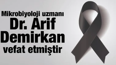 Mikrobiyoloji Uzmanı Dr. Arif Demirkan Kimdir, Ölüm Sebebi Nedir, Neden Öldü?