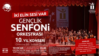 İki Elin Sesi Var Gençlik Senfoni Orkestrası 10. Yıl Konseriyle Sahneye Çıkıyor