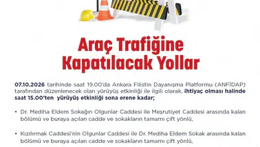 Ankara'da Filistin'e destek yürüyüşü: Yarın trafiğe kapatılacak güzergahlar belli oldu