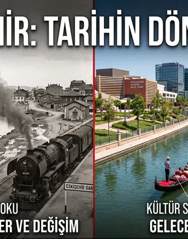 Eskişehir'de Bir Zamanlar Vardı, Şimdi Yok: Şehrin Kaybolan Değerleri