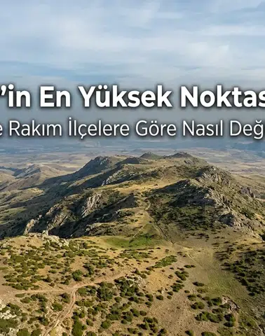 Eskişehir’in En Yüksek Noktası Neresi? Kentte Rakım İlçelere Göre Nasıl Değişiyor?