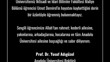 Rektör Adıgüzel’den vefat eden öğrencisi için taziye mesajı