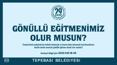 Tepebaşı Belediyesi 29 Ekim Gençlik Merkezi Gönüllü Eğitmenlerini Arıyor