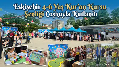 Eskişehir 4-6 Yaş Kur’an Kursu Şenliği Coşkuyla Kutlandı